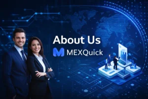 About Us MEXQuick