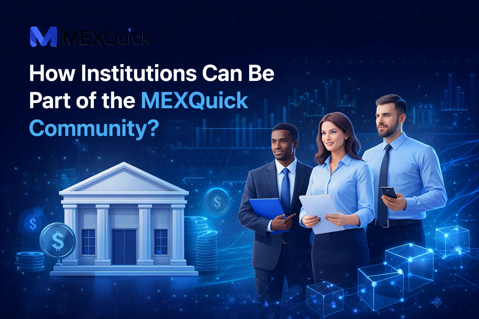 How Institutions Can Be Part of the MEXQuick Community_